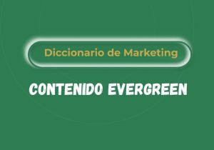 Claves del contenido evergreen