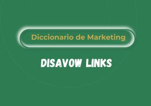 Qué es el disavow links
