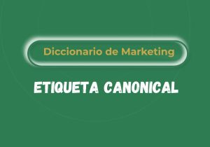 Qué es la etiqueta canonical