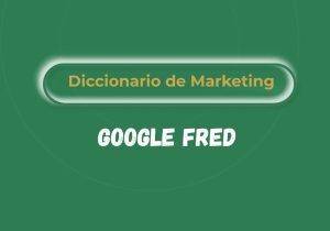 Qué es Google Fred