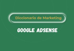 Qué es Google AdSense
