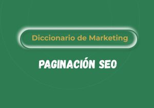 Qué es la paginación SEO
