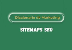 Qué es un sitemap SEO