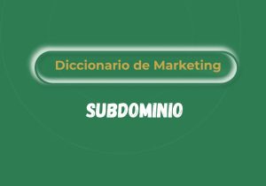 Qué es un subdominio